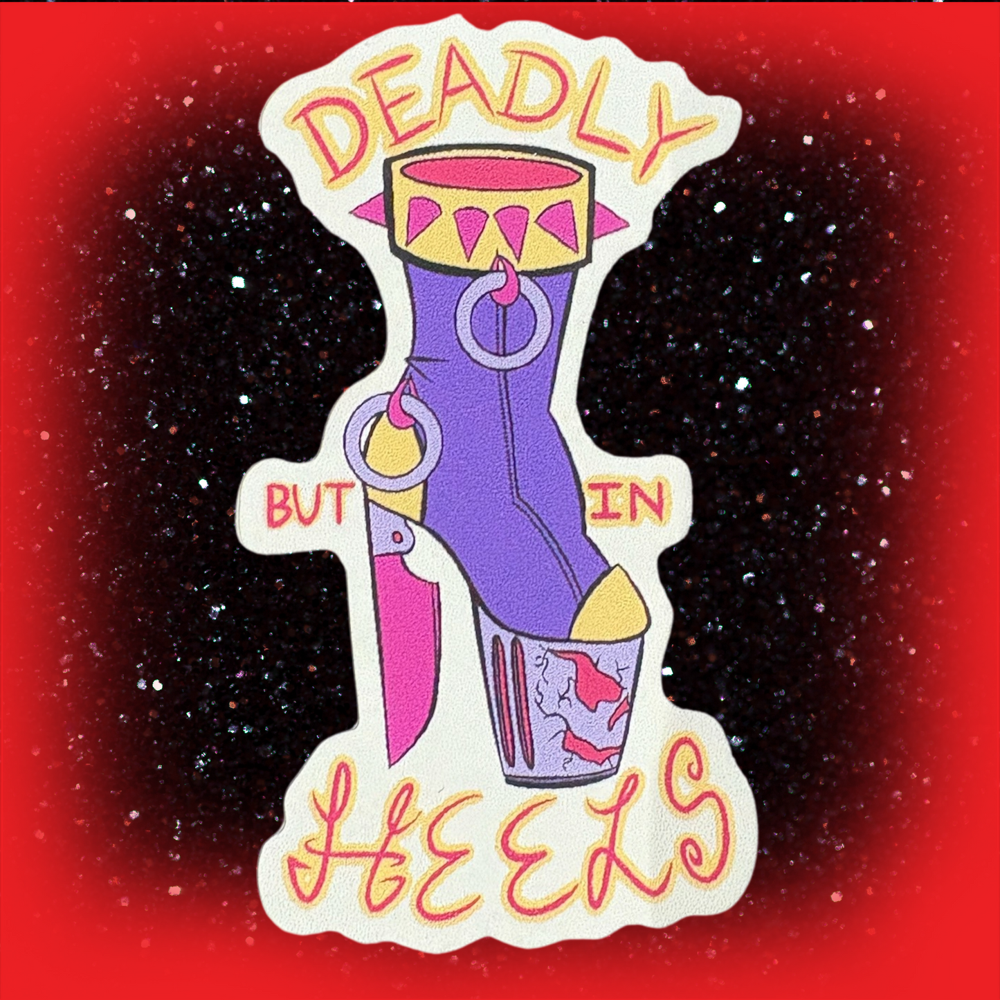 Purple Deadly But In Heels Sticker Flake