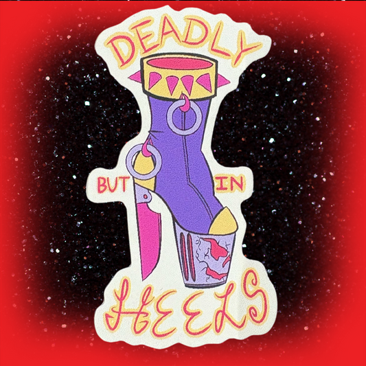 Purple Deadly But In Heels Sticker Flake